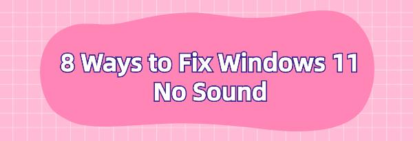 fix-Windows11-no-sound