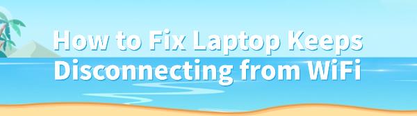 fix-laptop-wifi-disconnection