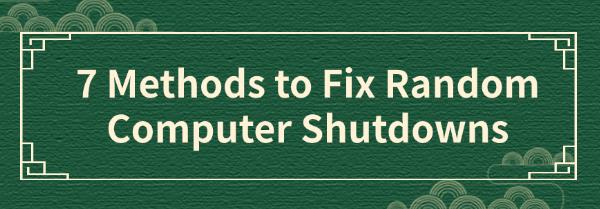 fix-random-computer-shutdowns