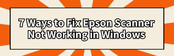 fix-epson-scanner-work-issue