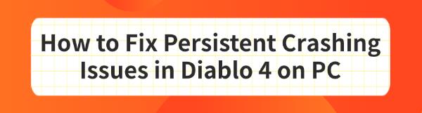 fix-Diablo-4-crashing-issues