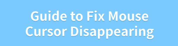 fix-mouse-cursor-disappearing