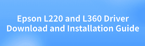 epson-l220-l360-driver-download-installation